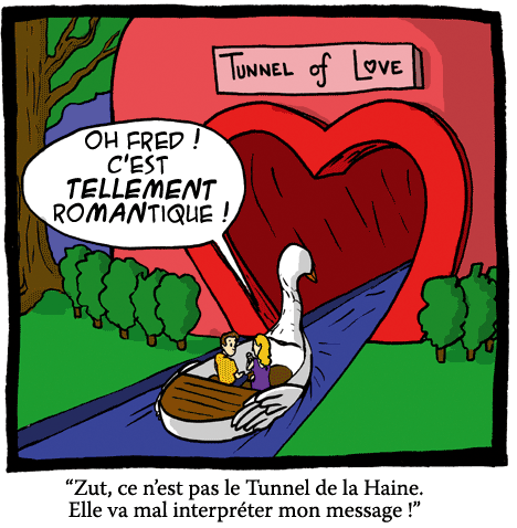 le tunnel de l'amour