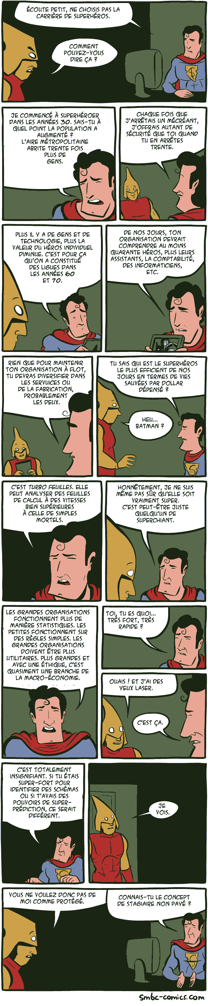 le job de Superhéros moderne