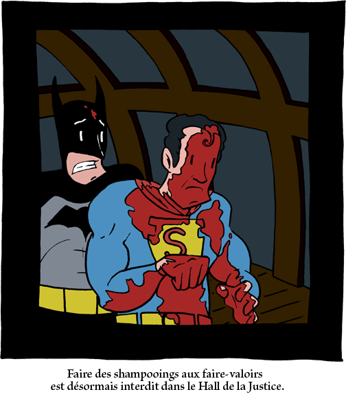 Batman et Superman dans : la galère